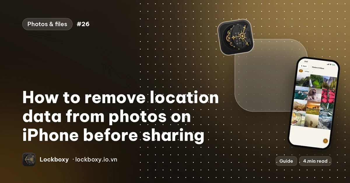 Cover illustration for the guide “How to remove location data from photos on iPhone before sharing”