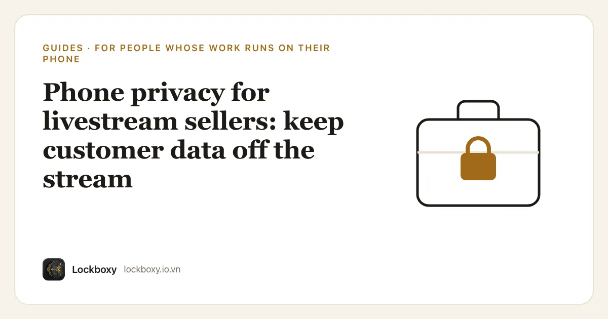 Cover illustration for the guide “Phone privacy for livestream sellers: keep customer data off the stream”