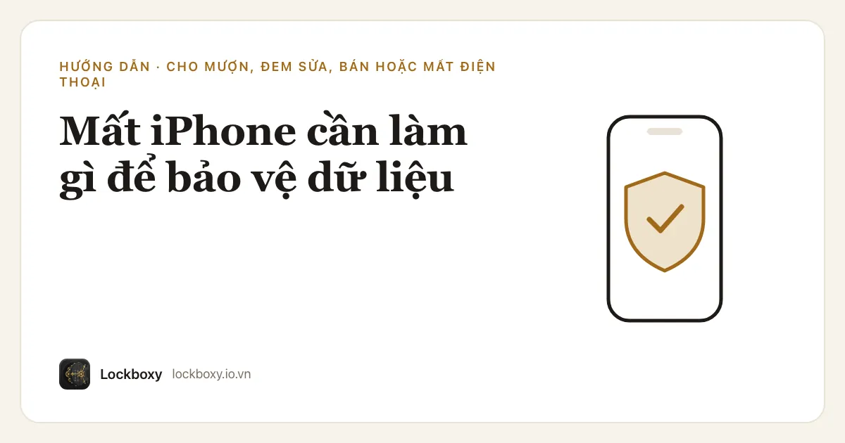 Ảnh minh hoạ cho bài hướng dẫn “Mất iPhone cần làm gì để bảo vệ dữ liệu”
