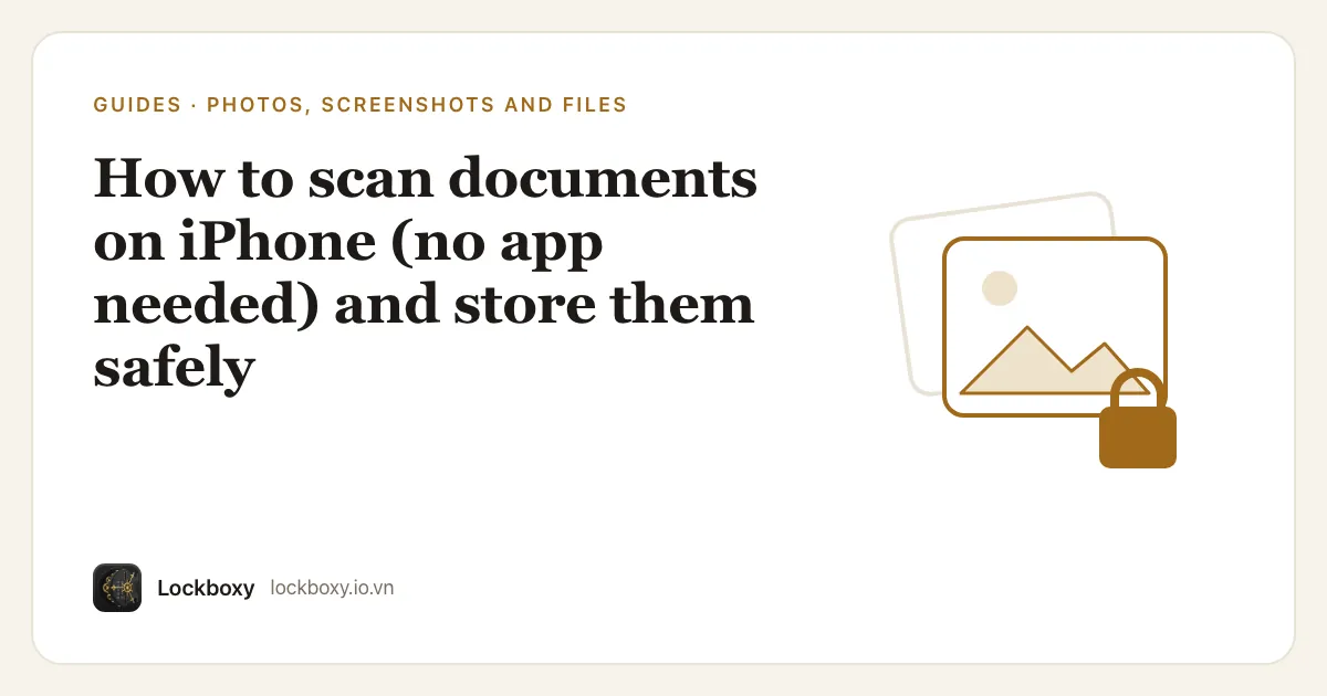 Cover illustration for the guide “How to scan documents on iPhone (no app needed) and store them safely”