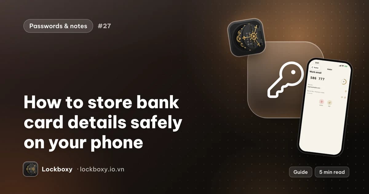 Cover illustration for the guide “How to store bank card details safely on your phone”
